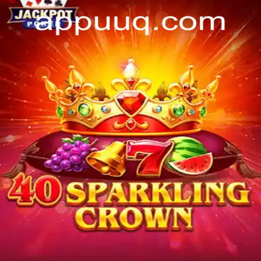 Exploring 40SparklingCrown: A Unique Gaming Experience