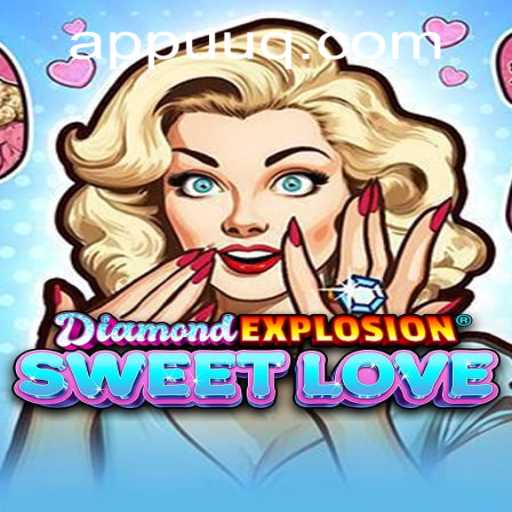 Exploring the Exciting World of DiamondExplosionSweetLove: Your Ultimate Guide