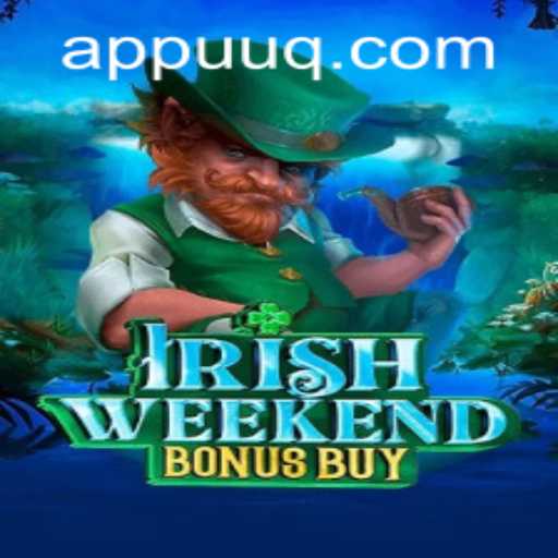 Discover the Thrills of IrishWeekendBonusBuy: A Unique Gaming Experience