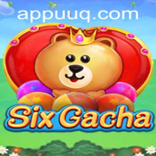 Exciting World of SixGacha: Adventure, Strategy, and Fun